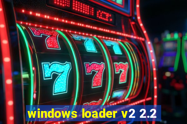 windows loader v2 2.2